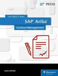 SAP Ariba: Contract Management (SAP PRESS E-Bites Book 53)