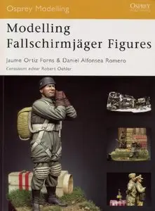 Modelling Fallschirmjäger Figures (Osprey Modelling 31) (repost)