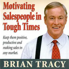 Motivating Salespeople in Tough Times