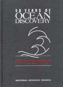 50 Years of Ocean Discovery: National Science Foundation 1950-2000 (repost)