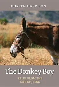 «The Donkey Boy» by Doreen Harrison