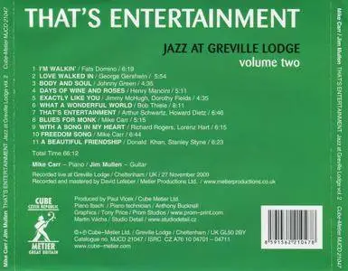 Mike Carr / Jim Mullen - That's Entertainment: Jazz At Greville Lodge, Volume Two (2011)