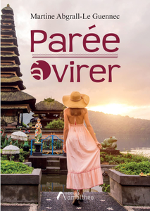 Martine Abgrall-Le Guennec, "Parée à virer"