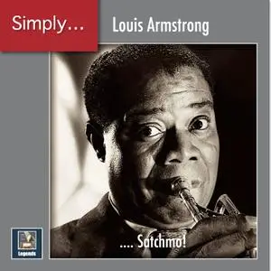 VA - Louis Armstrong - Simply ... Satchmo! (2020 Remaster) (2020) [Official Digital Download]