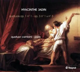 Hyacinthe Jadin - Quatuors opus 1 no. 1, opus 3 no. 1 & 3 (2011)