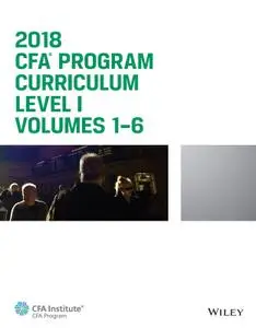 CFA Program Curriculum 2018 Level I (CFA Curriculum 2018)