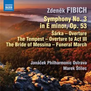 Janáček Philharmonic Orchestra & Jiří Petrdlík - Fibich: Orchestral Works (2020)