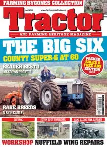 Tractor & Farming Heritage Magazine – April 2022