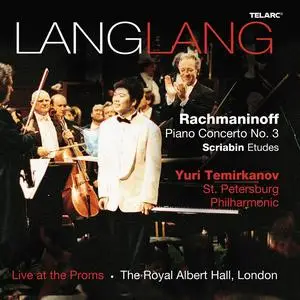 Lang Lang - Rachmaninoff: Piano Concerto No. 3 in D Minor, Op. 30 - Scriabin: Etudes (Remastered) (2002/2023) [24/192]