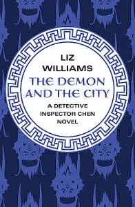 «The Demon and the City» by Liz Williams