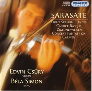Sarasate- Edvin Csury , Bela Simon - Works for Violin & Piano (1996, Reissue 2002)