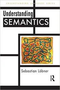 Understanding Semantics (Repost)