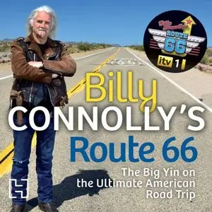 Billy Connolly's Route 66: The Big Yin on the Ultimate American Road Trip (Audiobook)
