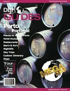 Porto, Portugal City Travel Guide 2013: Attractions, Restaurants, and More... (repost)