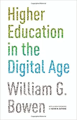 Higher Education in the Digital Age (Repost)