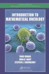 Introduction to Mathematical Oncology