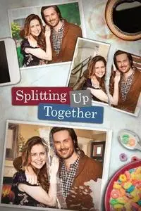 Splitting Up Together S02E08