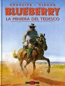 Blueberry - Volume 11 - La miniera del tedesco