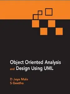 Object Oriented Analysis and Design Using UML