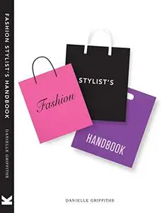 Fashion Stylist's Handbook (Repost)