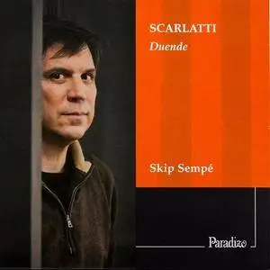 Skip Sempe - Scarlatti: Duende & Pandora's Box (2007)