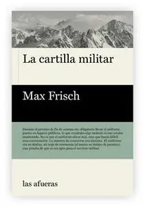 «La cartilla militar» by Max Frisch
