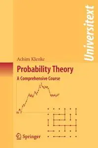 Probability Theory: A Comprehensive Course (Repost)