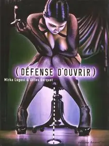 Défense d'ouvrir de Gilles Berquet