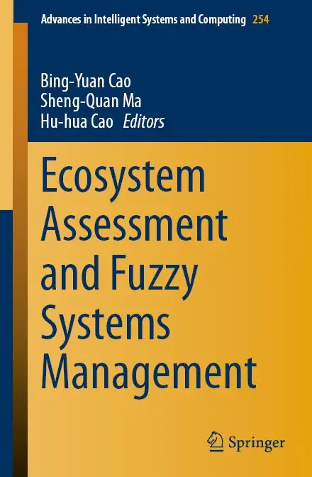 Ecosystem Assessment and Fuzzy Systems Management (repost)