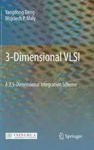 3-Dimensional VLSI: A 2.5-Dimensional Integration Scheme (Repost)