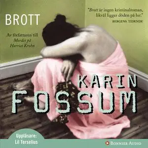 «Brott» by Karin Fossum