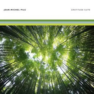 Jean-Michel Pilc - Gratitude Suite (EP) (2022)  [Official Digital Download 24/48]