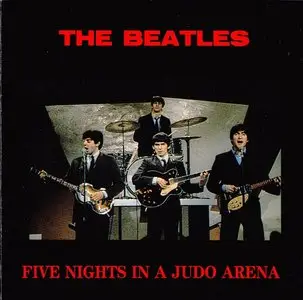 The Beatles - Five Nights In A Judo Arena (1989) {The Swingin' Pig} **[RE-UP]**