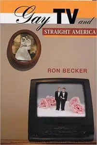 Gay TV and Straight America (Repost)