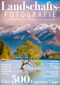 Landschaftsfotografie Das essentielle Handbuch - Februar 2024