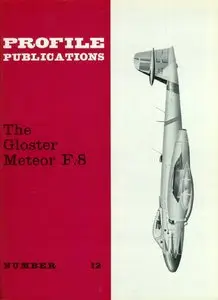 Profile publications - The Gloster Meteor F.8 (Num. 12)
