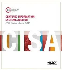CISA Review Manual 2011 (repost)