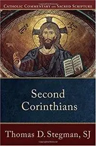Second Corinthians (Catholic Commentary on Sacred Scripture)
