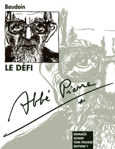 Abbé Pierre - Le Défi