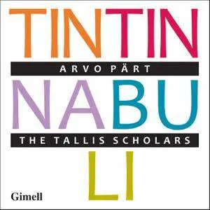 The Tallis Scholars - Arvo Pärt: Tintinnabuli (2015) [TR24][SM][OF]