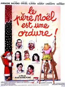 Le Père Noël Est Une Ordure (1982)