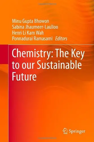 Chemistry: The Key to our Sustainable Future