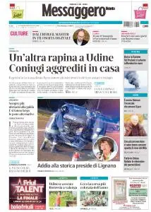 Il Messaggero Veneto Udine - 28 Luglio 2019