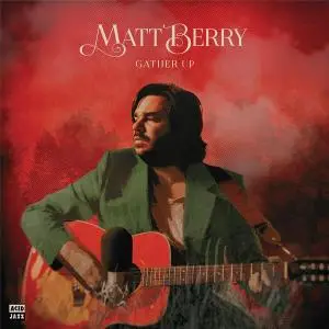 Matt Berry - Gather Up (2021) [Official Digital Download 24/96]