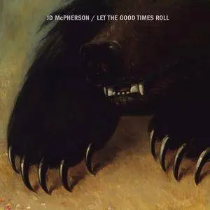 JD McPherson - Let the Good Times Roll (2015) {Rounder} **[RE-UP]**