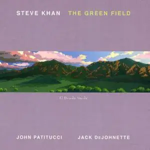 Steve Khan: The Green Field [2006]