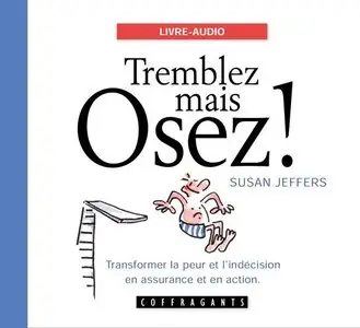 Susan Jeffers - Tremblez mais Osez! (2003)