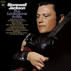 Stonewall Jackson - The Lonesome In Me (1970/2019)