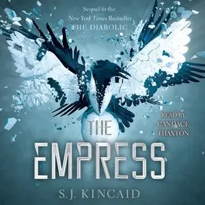«Empress» by S.J. Kincaid