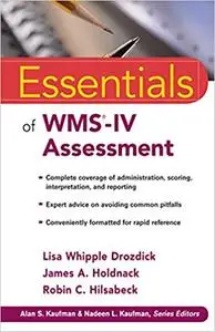 Essentials of WMS-IV Assessment